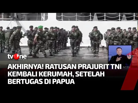 13 Bulan Bertugas di Papua, Ratusan Prajurit TNI Kembali ke Kampung Halaman