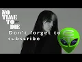 Billie Eilish - No Time To Die (Lyrics)
