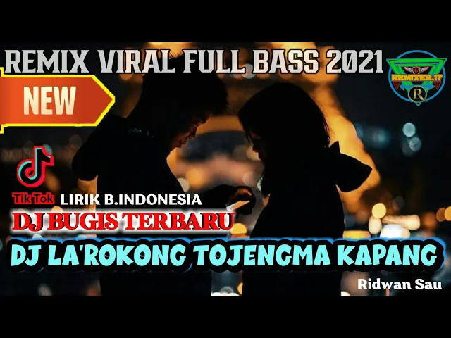 Download MP3 DJ BUGIS LAROKONG TOJENGMA KAPANG | Remix Full Bass Terbaru 2021