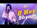 Download Lagu O Hey Shyam - ও হে শ্যাম | Sharna | Imran | Kona | Bangla New Song | Folk Fusion