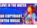 No Copyright Intro Music- EDM (Free Download)