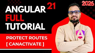 Angular 21 Tutorial in Hindi Protect Routes - AuthGuard CanActivate