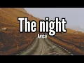 Avicii - the night lirik (cover by city sessions, city creed)