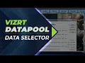 Vizrt DataPool Tutorial 13 - Data Selector