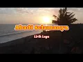 Download Lagu Lirik Lagu - Abadi Selamanya || Dari Ufuk Timur