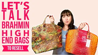 Let s Talk Brahmin High End Bags to Resell