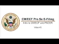 Pro Se E-Filing Intro to and PACER 3
