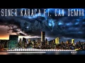 Download Lagu Soner Karaca Ft. Can Demir - Bang! (Original Mix) MP3