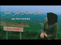 Download Lagu Lagu Lampung jaoh jak hulun tuha//cipt. Hila Hambala//cover Rina diwangga@melodisenja254