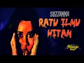 Lagu RATU ILMU HITAM [Full Movie]