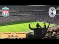 LIVERPOOL vs TOTTENHAM 2-1 on PRIVATE VIP BOX Wembley stadium
