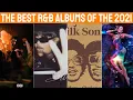 TOP 10 BEST R B Albums of the 2021