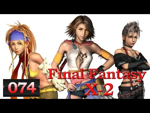 Download MP3 Final Fantasy 10-2 HD Remaster ♦ #74 ♦ Ärger in der Donnersteppe ♦ Let's Play