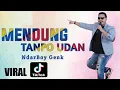 Download Lagu Mendung Tanpo Udan - NdarBoy Genk (Lirik) Versi Dangdut