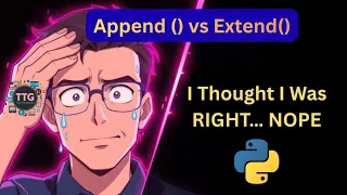 Stop Confusing append and extend in Python