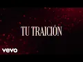 Lagu Grupo Bryndis - Tu Traición (LETRA)