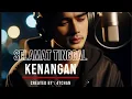 Download Lagu LAGU SEDIH- SELAMAT TINGGAL KENANGAN