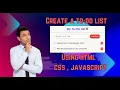 How To Build To-Do List Using HTML CSS JAVASCRIPT Javascript To-Do List