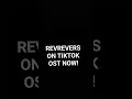 Lagu RevRevers - On TikTok OST NOW!