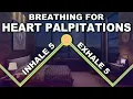 Breathing Exercise to Stop Heart Palpitations