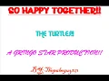 THE TURTLES - SO HAPPY TOGETHER!!