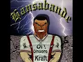 Download Lagu Hansabande - Oi! Unsere Kraft(Full Album - Release Year Unknown)