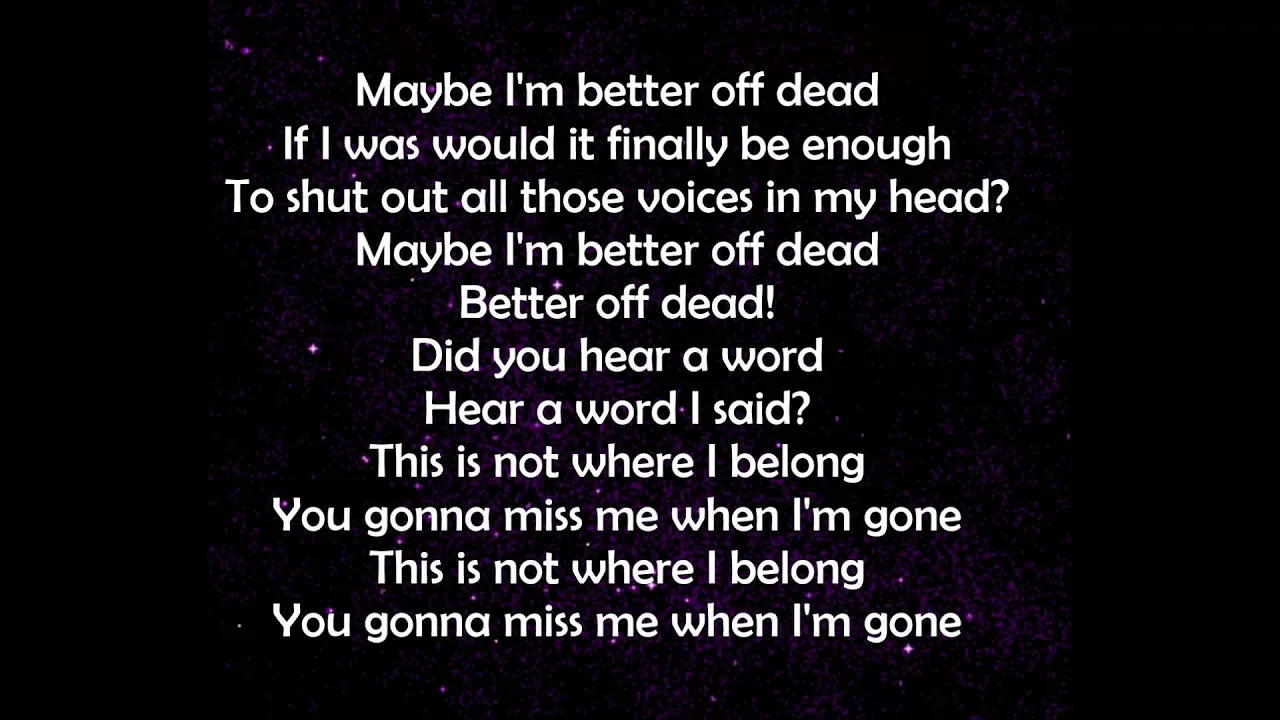 Sleeping with Sirens - Better Off Dead, Lyrics