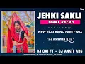 Download Lagu JEHKI SAKLI TEHKE NACHO -version 03- NEW 2k23 BAND PARTY ( DJ OMI FT - DJ ANKIT ARG ) Dj Ashwin RTD