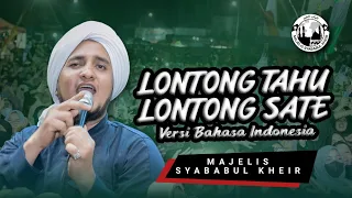 lontong tahu lontong sate versi bahasa indonesia majelis syababul kheir