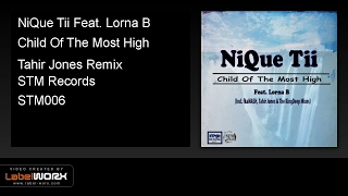nique tii feat lorna b child of the most high tahir jones remix