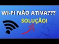 Download Lagu Como ativar wifi do notebook : Wifi do notebook não funciona - SOLUÇÃO