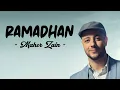 Download Lagu Ramadhan - Maher Zain (English Version) | Lyrics