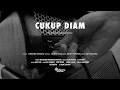 Proyeksi Diam - Cukup Diam (Official Music Video)