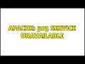 Apache 503 Service Unavailable 4 Solutions
