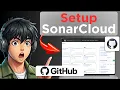 How to Setup SonarCloud in Github Full Guide 2026