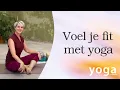 Download Lagu Fit \u0026 slank met yoga (oefeningen die helpen bij afvallen) | Danielle Raats | Yogatv