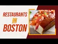 Top 10 Best Restaurants In Boston