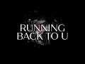 Download Lagu Sickick - Running Back To U (Official Audio)