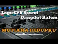CEK SOUND KALEM \