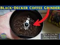 BLACK DECKER Coffee Grinder One Touch Push-Button Control REVIEW