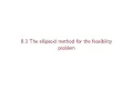 Linear Optimization course - 32 The ellipsoid method for the feasibility problem