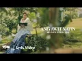 Lagu Ang Awit Natin - Heaven Peralejo | I Love You Since 1892 OST (Official Lyric Video)