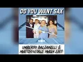 Charles J - Do You Want Sax (Umberto Balzanelli & Matteo Vitale Mash-Edit)