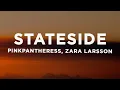 Lagu PinkPantheress - Stateside + Zara Larsson (Lyrics)