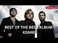 Download Lagu best of the best keane