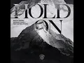 Martin Garrix - Hold On (Audio) feat. Michel Zitron, Matisse & Sadko
