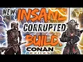 New Insane Corrupted Build - Conan Exiles