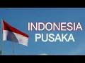 Download Lagu INDONESIA PUSAKA 🇲🇨  ||   lirik \u0026 cover( maulidia )