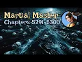 Martial Master Ch 5291 - 5300 | Graveyard of the God of Death ⚰️