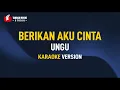 Download Lagu Ungu - Berikan Aku Cinta (Karaoke)